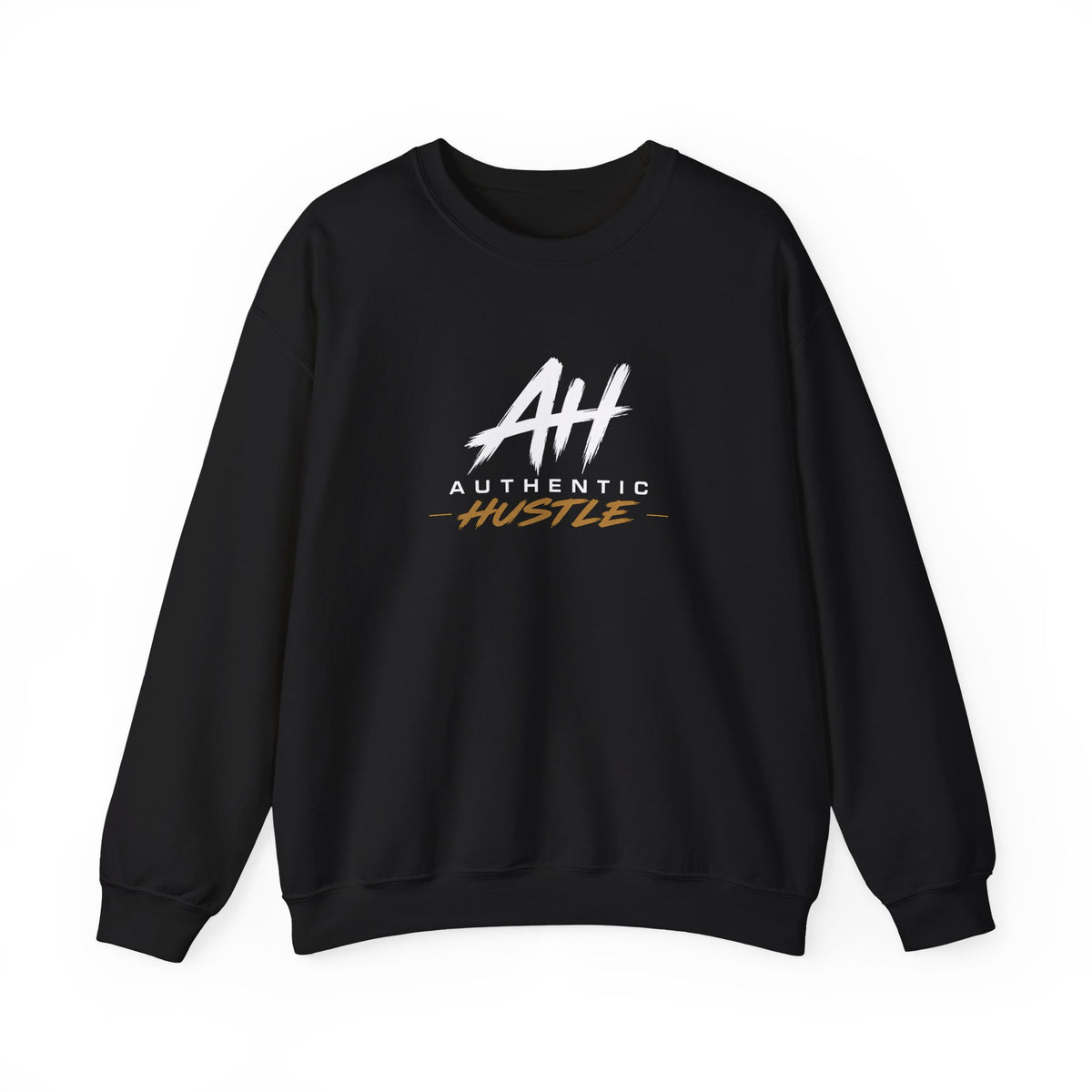 Authentic Hustle Crewneck Sweatshirt — Unisex Crewneck Pullover