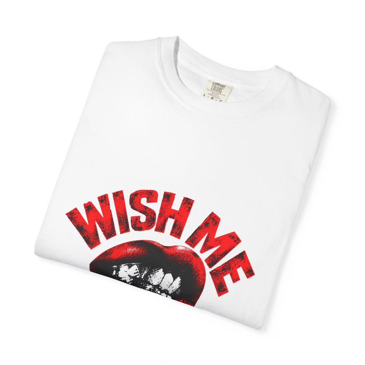 Wish Me Luck (Unisex) T-shirt — Retro Red Lip