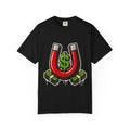 Money Magnet T‑Shirt — Lucky Dollar Graphic Tee