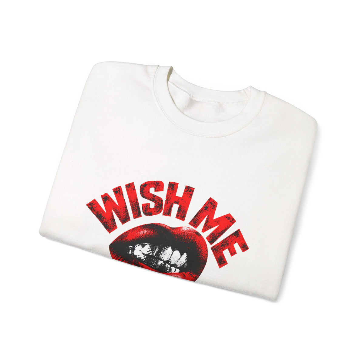 Wish Me Luck (Unisex) Crewneck Sweatshirt — Retro Red Lip